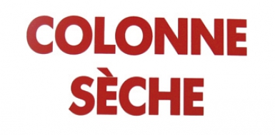 Plaque indicatrice "colonne seche" - dim. disponible abidjan cote d'ivoire.